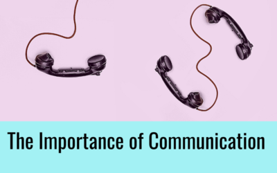 The Importance of Communication